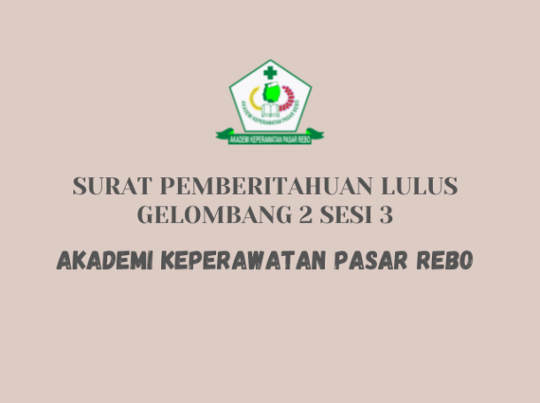 SURAT PENGUMUMAN KELULUSAN GELOMBANG 2 SESI 3